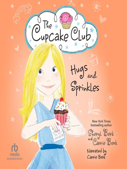 Title details for Hugs and Sprinkles by Carrie Berk - Available